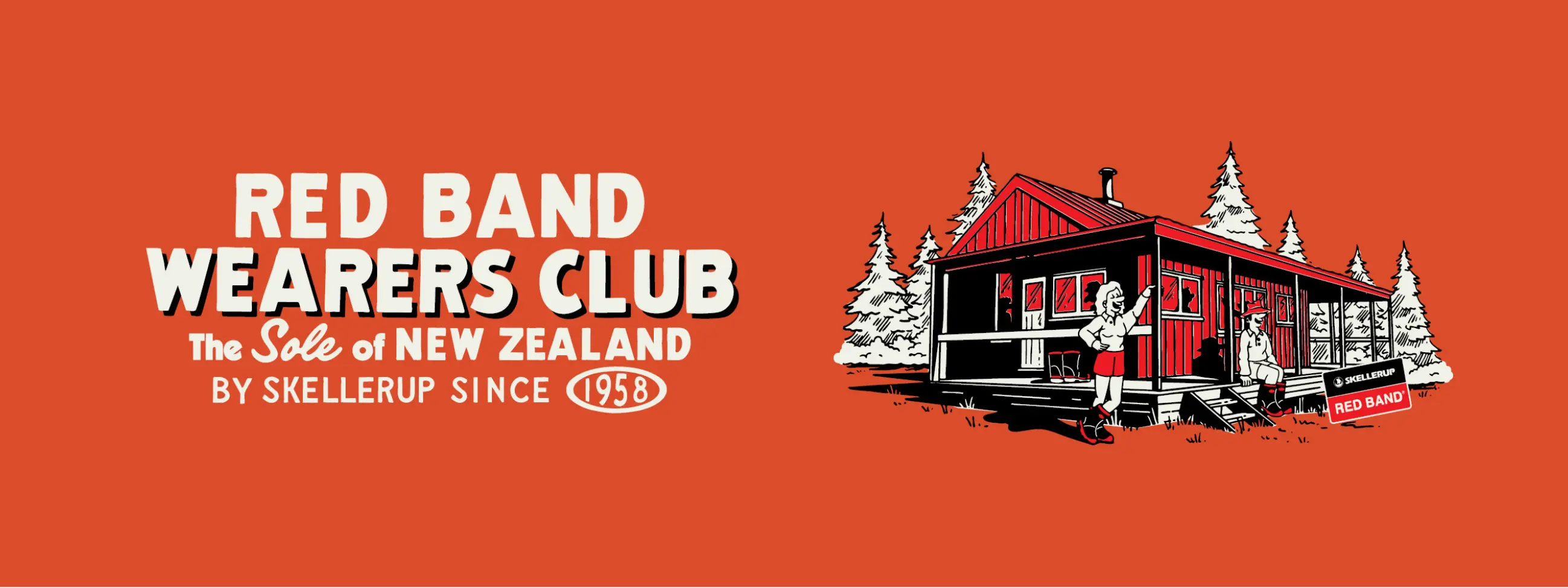 Red Band Wearers Club logo with text, a man in red gumboots stands outside a red cabin surrounded by trees. Slogan reads: The Sole of New Zealand by Skellerup since 1958.